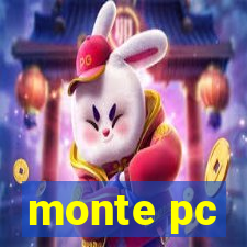 monte pc